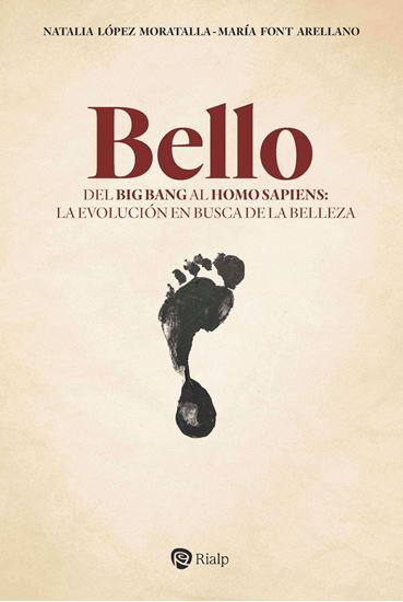 Imagen de BELLO. DEL BIG BANG AL HOMO SAPIENS