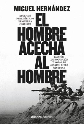 Imagen de EL HOMBRE ACECHA AL HOMBRE