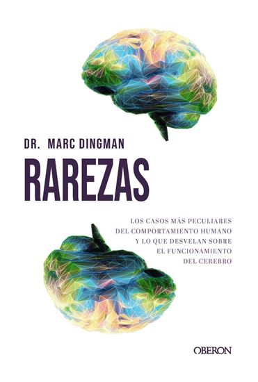 Imagen de RAREZAS. LOS CASOS MAS PECULIARES DEL C.