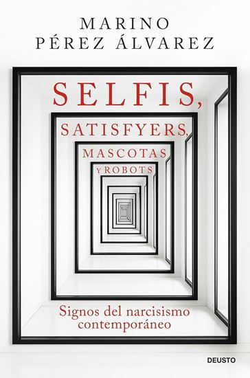 Imagen de SELFIS, SATISFYERS, MASCOTAS Y ROBOTS