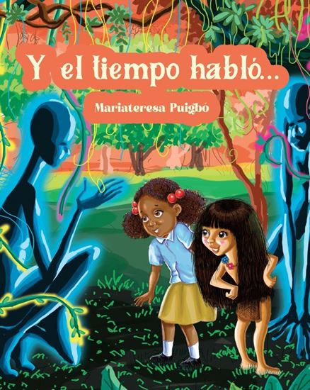 Imagen de Y EL TIEMPO HABLO