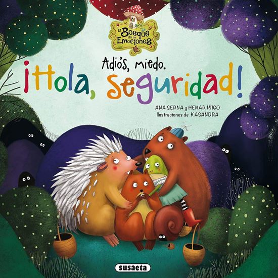 Imagen de HOLA SEGURIDAD (EL BOSQUE DE EMOCIONES)
