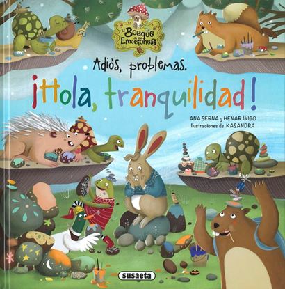 Imagen de HOLA TRANQUILIDAD (EL BOSQUE DE EMOC.)