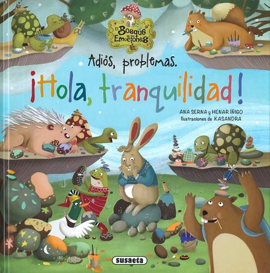 Imagen de HOLA TRANQUILIDAD (EL BOSQUE DE EMOC.)