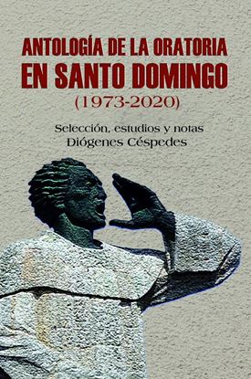 Imagen de ANTOLOGIA DE LA ORATORIA EN SANTO DOM.