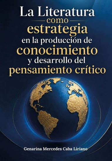 Imagen de LA LITERATURA COMO ESTRATEGIA: PRODUCC.