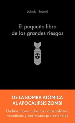 Imagen de EL PEQUEÑO LIBRO DE GRANDES RIESGOS