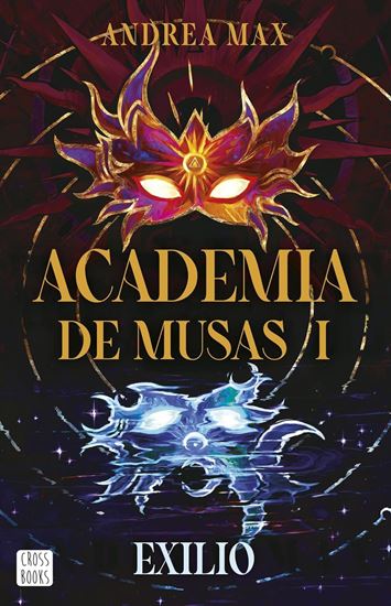 Imagen de EXILIO. ACADEMIA DE MUSAS 1