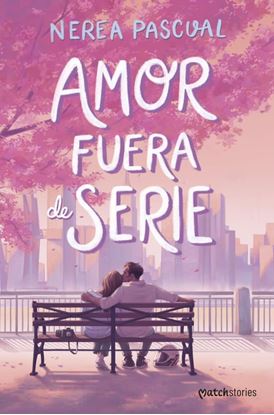 Imagen de AMOR FUERA DE SERIE