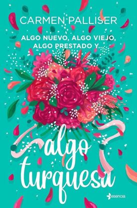 Imagen de ALGO NUEVO, ALGO VIEJO, ALGO PRESTADO Y