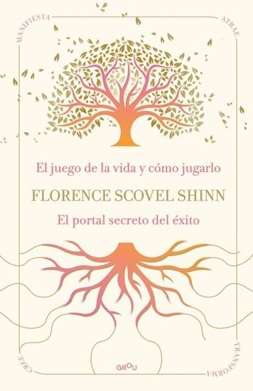 Imagen de LA SABIDURIA DE FLORENCIA SCOVEL SHINN