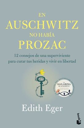 Imagen de EN AUSCHWITZ NO HABIA PROZAC (BOL)