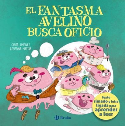 Imagen de EL FANTASMA AVELINO BUSCA OFICIO