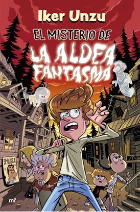Imagen de EL MISTERIO DE LA ALDEA FANTASMA