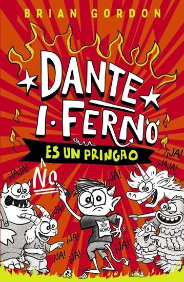 Imagen de DANTE I. FERNO NO ES UN PRINGAO
