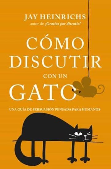 Imagen de COMO DISCUTIR CON UN GATO (BOL)