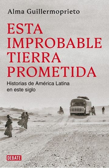 Imagen de ESTA IMPROBABLE LA TIERRA PROMETIDA
