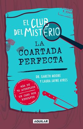 Imagen de LA COARTADA PERFECTA (CLUB MISTERIO 2)