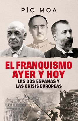 Imagen de EL FRANQUISMO AYER Y HOY