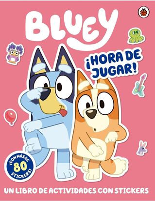 Imagen de BLUEY. ¡HORA DE JUGAR! LIBRO CON STICKER