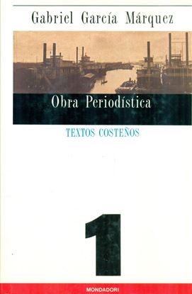 Imagen de OBRA PERIODISTICA 1. TEXTOS COSTEÑOS(TD)