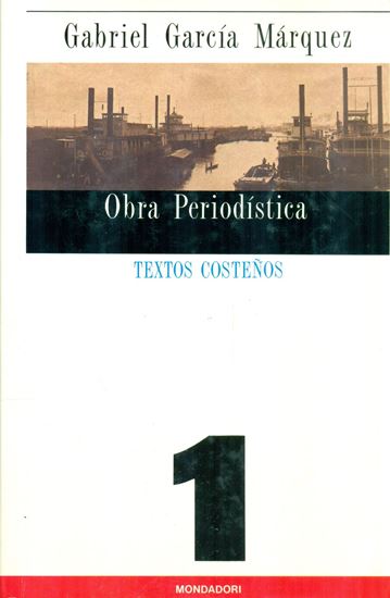 Imagen de OBRA PERIODISTICA 1. TEXTOS COSTEÑOS(TD)