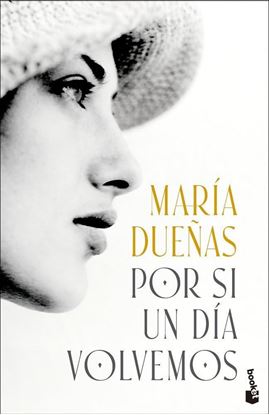 Imagen de POR SI UN DIA VOLVEMOS (BOL)