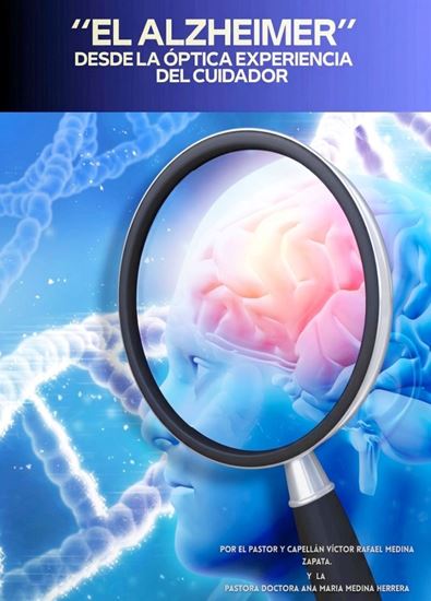 Imagen de EL ALZHEIMER DESDE LA OPTICA EXPERIENCIA