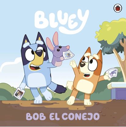 Imagen de BLUEY. BOB EL CONEJO