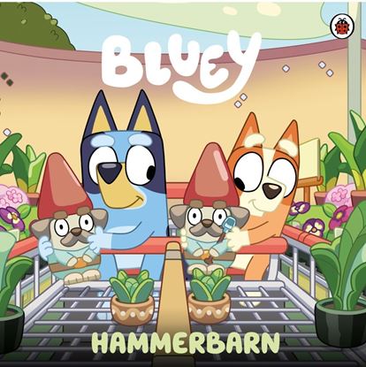 Imagen de BLUEY. HAMMERBARN