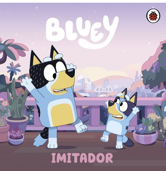 Imagen de BLUEY. IMITADOR (COPYCAT)