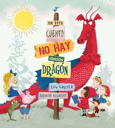 Imagen de EN ESTE CUENTO NO HAY NINGUN DRAGON
