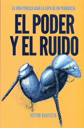 Imagen de EL PODER Y EL RUIDO