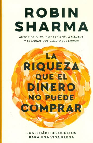 Imagen de LA RIQUEZA QUE EL DINERO NO (LI) (BOL)