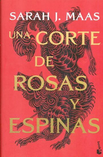 Imagen de UNA CORTE DE ROSAS Y ESPINAS (LI) (BOL)