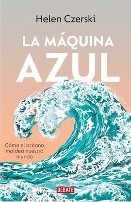 Imagen de LA MAQUINA AZUL