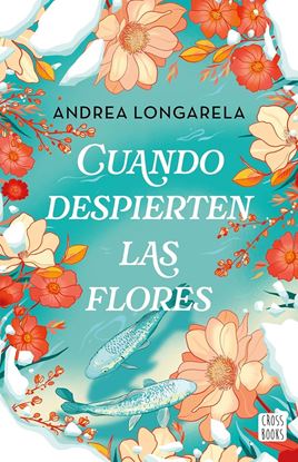 Imagen de CUANDO DESPIERTAN LAS FLORES (MX)