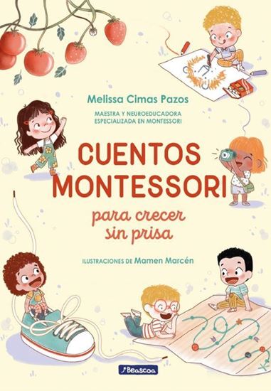 Imagen de CUENTOS MONTESSORI PARA CRECER SIN