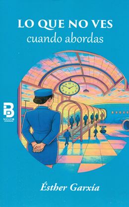 Imagen de LO QUE NO VES CUANDO ABORDAS