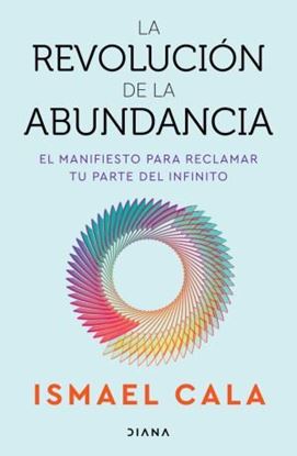 Imagen de LA REVOLUCION DE LA ABUNDANCIA