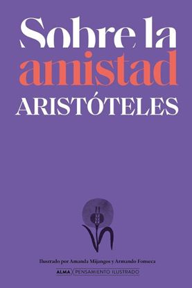 Imagen de SOBRE LA AMISTAD SEGUN ARISTOTELES. ALMA