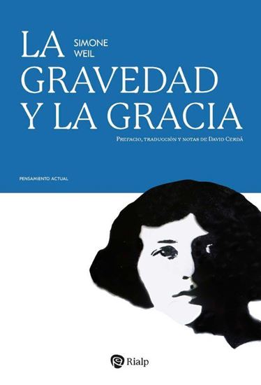Imagen de LA GRAVEDAD Y LA GRACIA