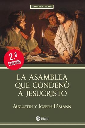 Imagen de LA ASAMBLEA QUE CONDENO A JESUCRISTO