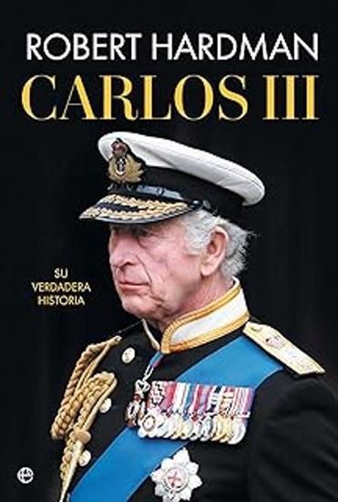 Imagen de CARLOS III. SU VERDADERA HISTORIA
