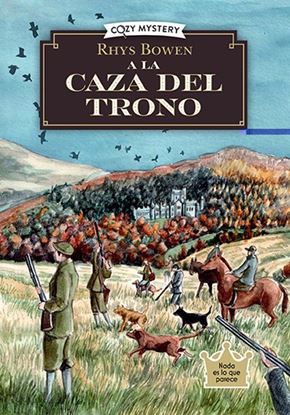Imagen de A LA CAZA DEL TRONO (COZY MYSTERY)