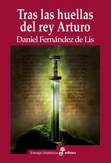 Imagen de TRAS LAS HUELLAS DEL REY ARTURO