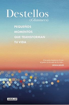 Imagen de DESTELLOS (GLIMMERS)