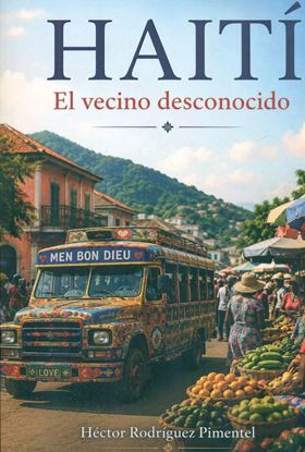 Imagen de HAITI. EL VECINO DESCONOCIDO