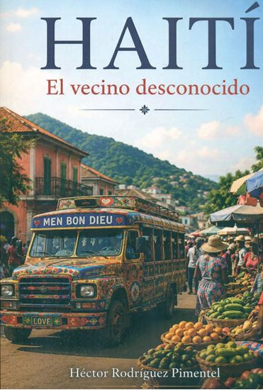 Imagen de HAITI. EL VECINO DESCONOCIDO