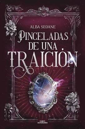 Imagen de PINCELADAS DE UNA TRAICION